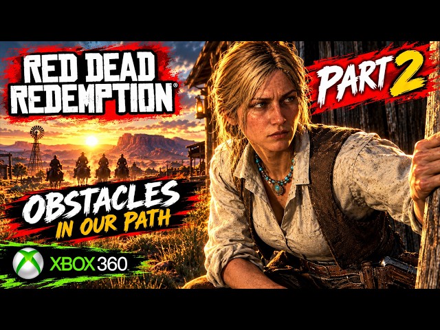 Red Dead Redemption - Mission #3 - Obstacles in Our Path (Xbox 360)