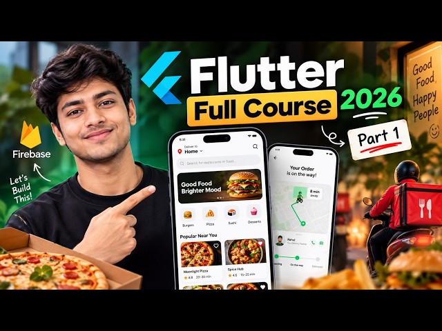 Flutter Full Course 2026 | Build Food Delivery App with Firebase | Part 1