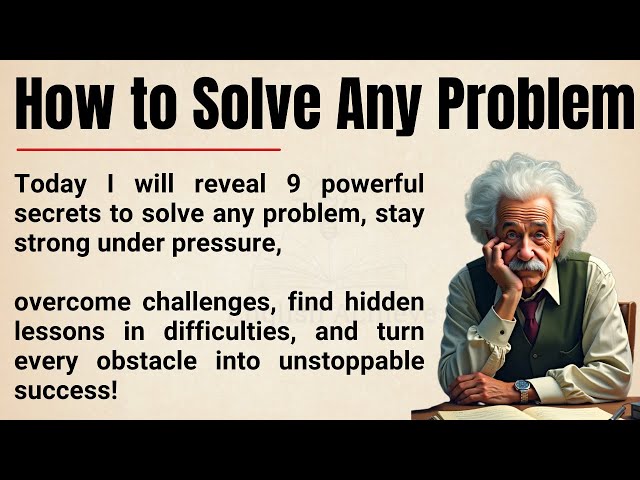 How to Solve Any Problem in Life 🔥 || 9 Secrets to Stay Strong & Positive || Graded Reader ✅