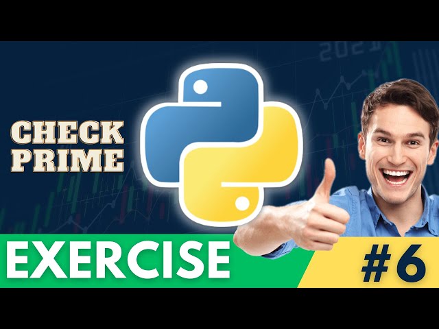 Python Exercises - Check Prime Number (Daily Python Practice #6)