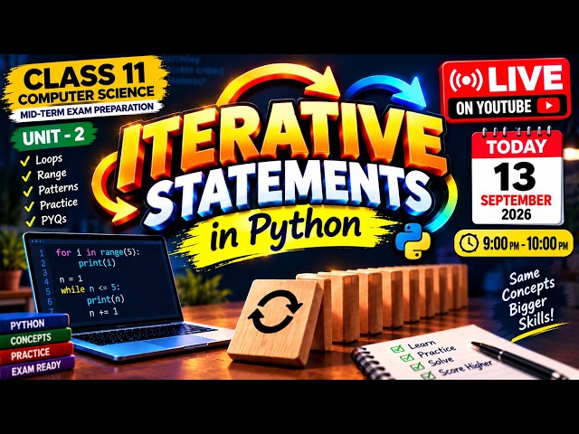 🔥 MASTER PYTHON LOOPS | for, while & range( ) | Class 11 CS Mid-Term Prep | Live