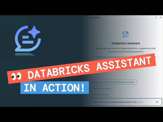 See Databricks Assistant in Action!