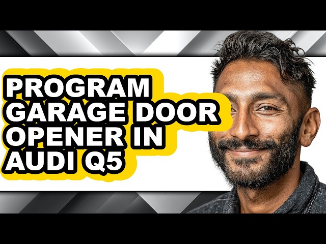 How to Program Garage Door Opener in Audi Q5 (Full Guide)