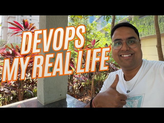 My Real Life As DevOps Engineer!