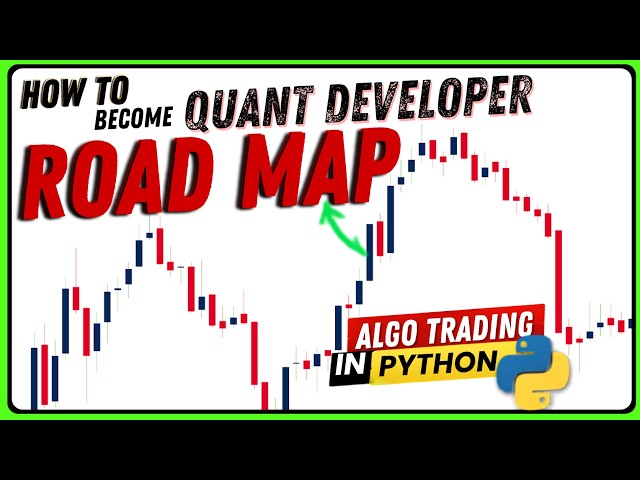 How to Become a Quant Developer? | Algo Trading Roadmap