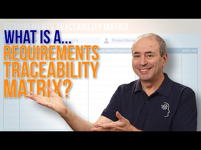 What is a Requirements Traceability Matrix? And How to Create Your Own.