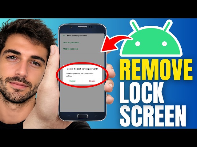How To Remove Lock Screen On Android Phone - Tutorial
