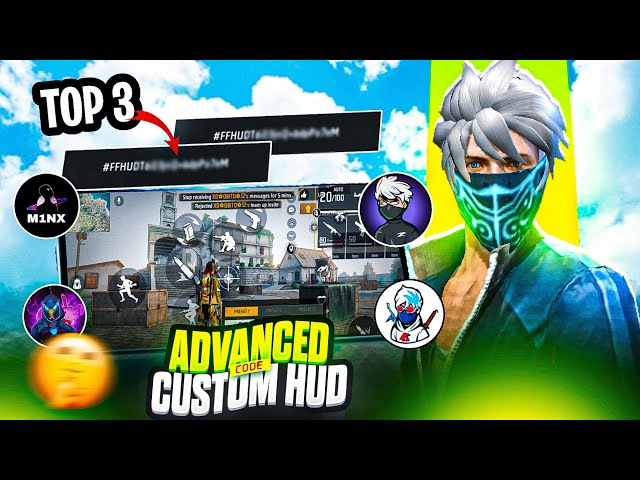 TOP 3 ADVANCE CUSTOM HUD CODE 😱 THAT'S MAKE YOUR GAMEPLAY LIKE RAISTAR , ZEROX FF , WHITE FF IN FF 🔥