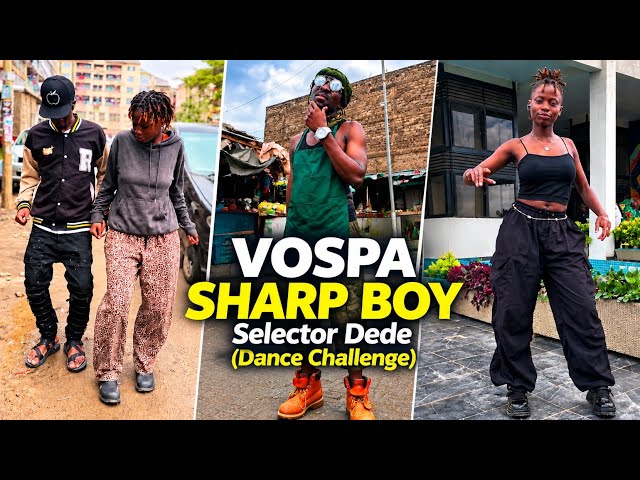 VOSPA - SHARP BOY | SELECTOR DEDE 🔥 (DANCE CHALLENGE)