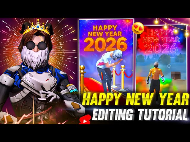 💥Happy New Year 2026 Special 🎊 | Free Fire New Year Short Editing Tutorial 🔥 CapCut | YFYT