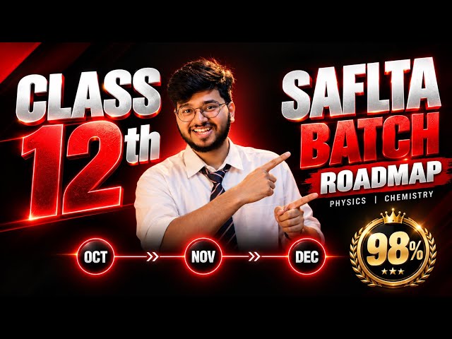 Class 12 Physics & Chemistry | SAFALTA BATCH ROADMAP 🔥 | Board 2026 | Munil Sir