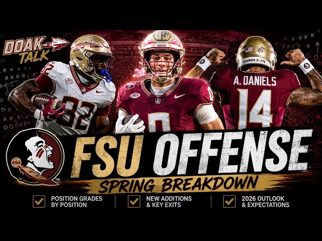 FSU Offense Position Grades After Spring 👀 | Who's Ready for 2026?