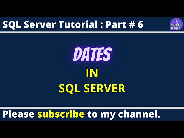 📅 How to Use DATE Data Type in SQL Server | Full Tutorial with Examples