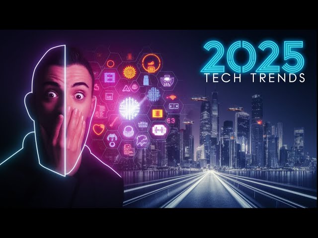 What's HOT in 2025 Tech Trends?
