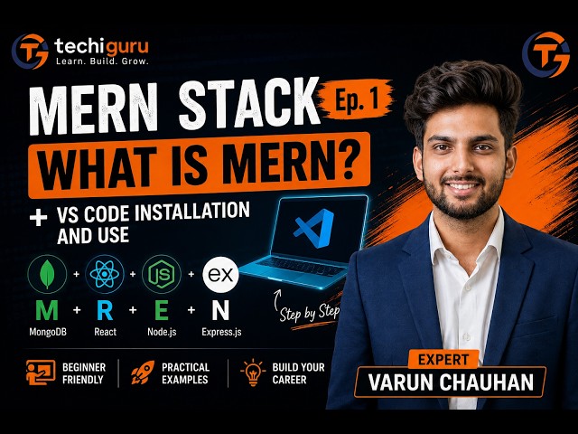 MERN Stack Ep. 1 | What is MERN? + VS Code Installation