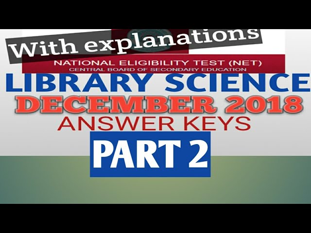 NET Library Science December 2018 Answer Key/ Part 2