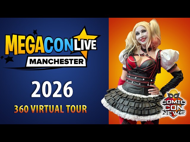 Megacon Live Manchester 2026