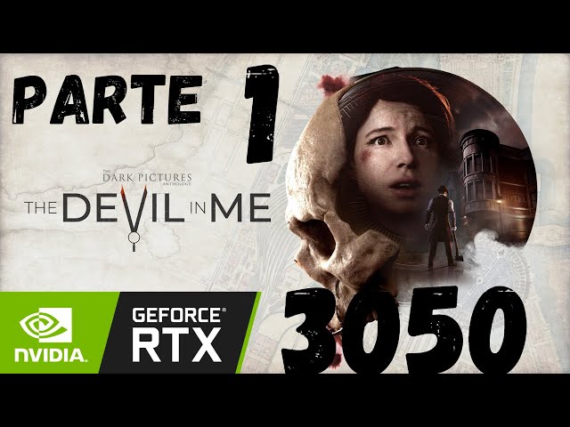 The Devil in Me | 1080p Gameplay (Español) | RTX 3050 8GB + Ryzen 3 3100 [Part 1]