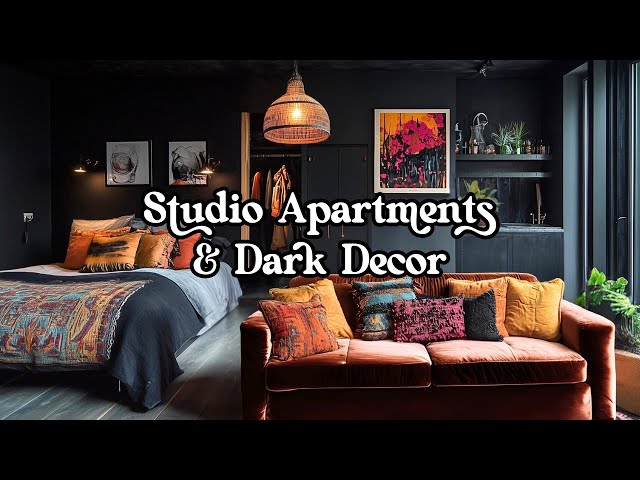 Studio Apartments & Dark Decor: How to Make a Small Space Dark & Moody (without feeling cramped!)