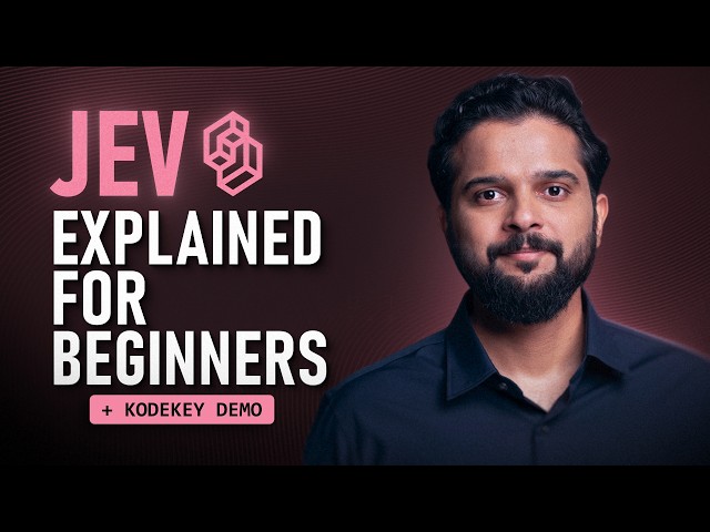 Jev Explained for Beginners with Demo
