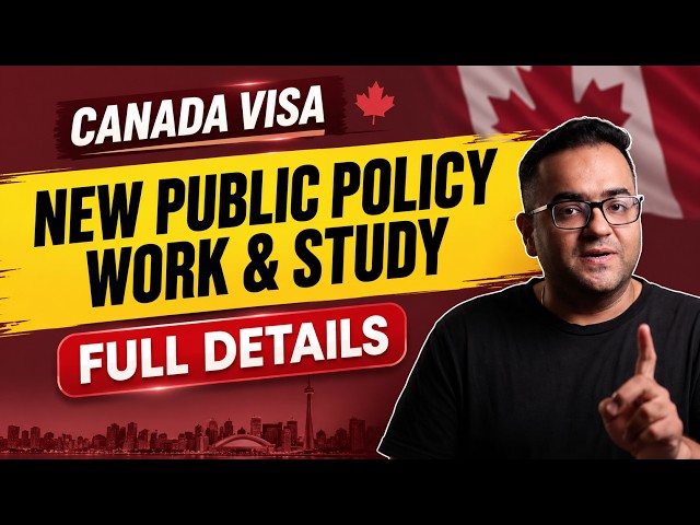 Explained New Public Policy Announced for Work Permit, Study without Study Permit-Canada Immigration