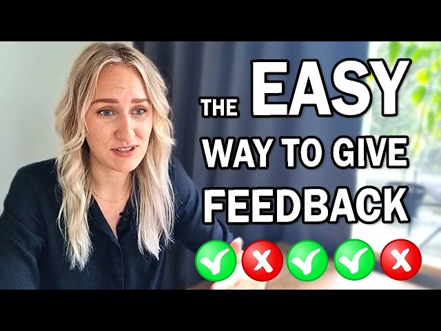 The ultimate guide for how to give feedback [including feedback examples!]