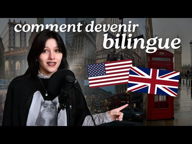 comment je suis devenue bilingue | conseils, secrets, difficultés, questions