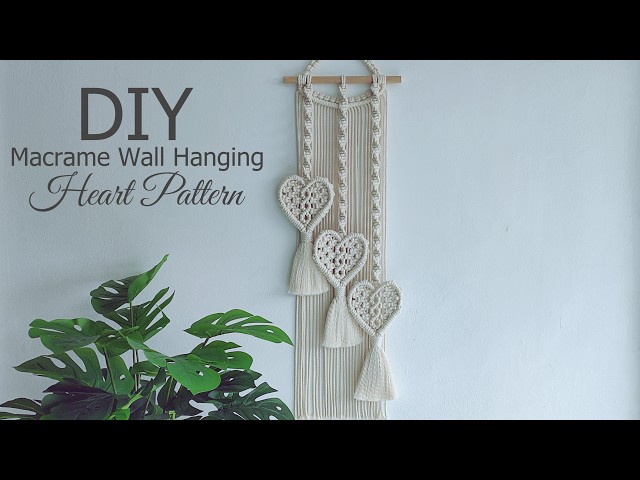DIY Macrame Heart Wall Hanging | Valentine Gift Ideas