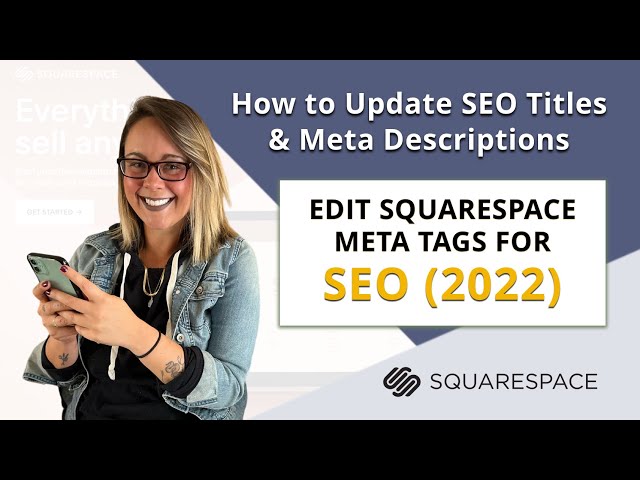 How to Update Squarespace SEO Titles & Meta Descriptions | Squarespace SEO Metadata