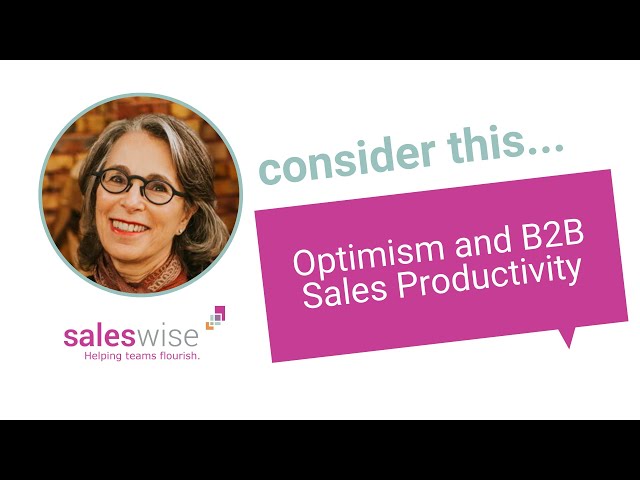 Optimism and B2B Sales Productivity