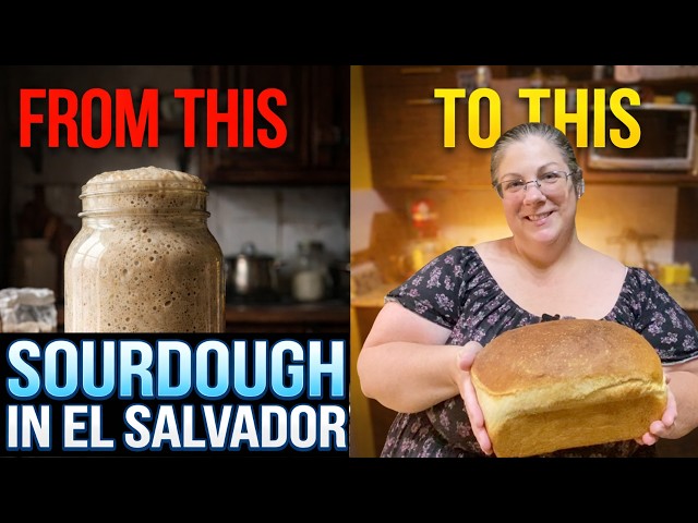 Making Sourdough Bread in El Salvador 🇸🇻 | Starter to Sandwich Loaf (Beginner Friendly) #sourdough