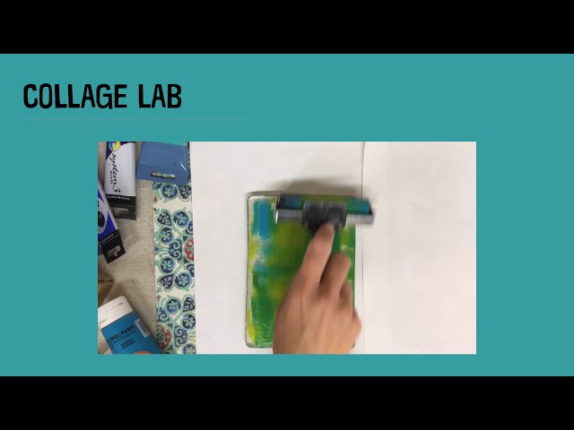 Collage Lab Quickies - Gelli Plate Printing Collage Papers