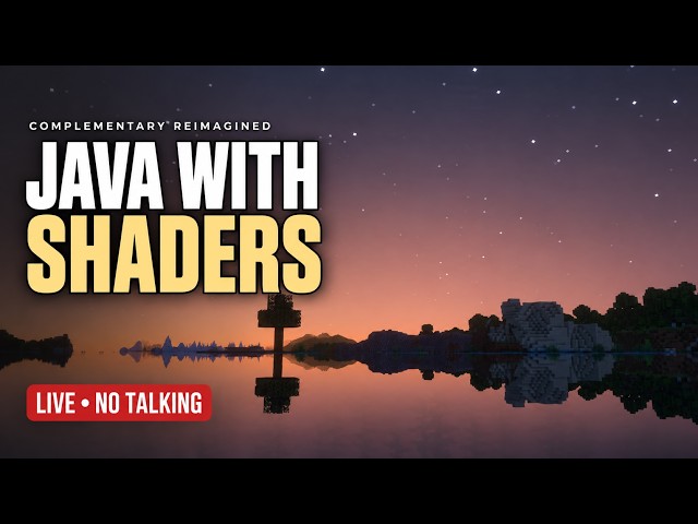 Relaxing Minecraft Java With Complementary Reimagined 🌅 (No Commentary)