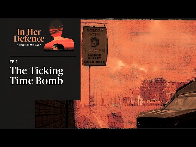 In Her Defence - Episode 1: The Ticking Time Bomb