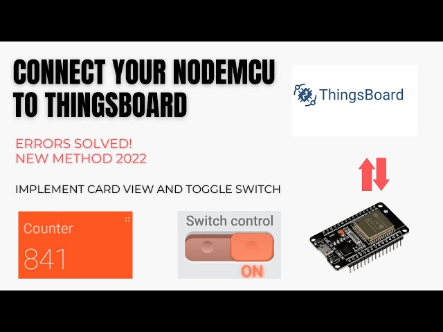 How to connect nodemcu (esp8266) to thingsboard 2022 | Errors solved | Implement toggle switch