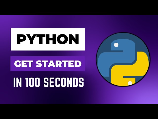 Get Started With Python in 100 Seconds