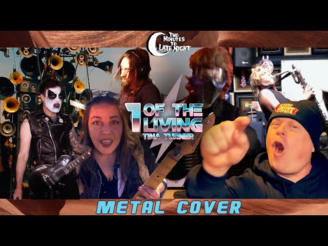 Tina Turner - “One Of The Living" METAL COVER