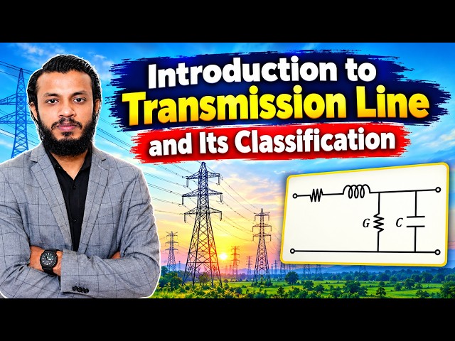 04 - Introduction to Transmission Line and Its Classification | Power System Analysis | Bangla