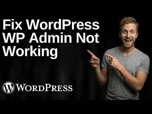How To Fix WordPress WP Admin Not Working Opening (2026 Easy Guide)