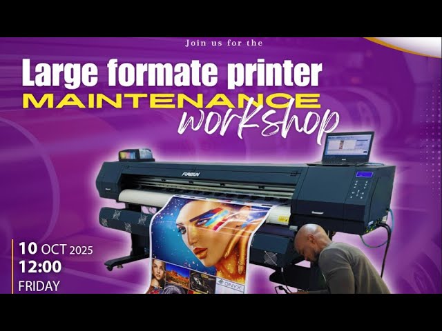 Large format printer technician basic maintenance training