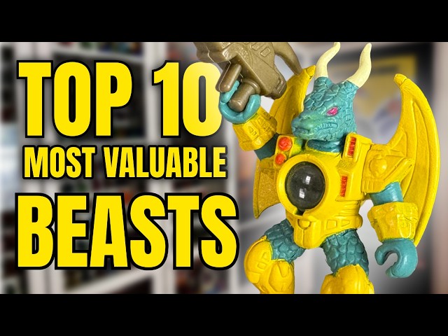 THE TOP 10 MOST VALUABLE BATTLE BEASTS