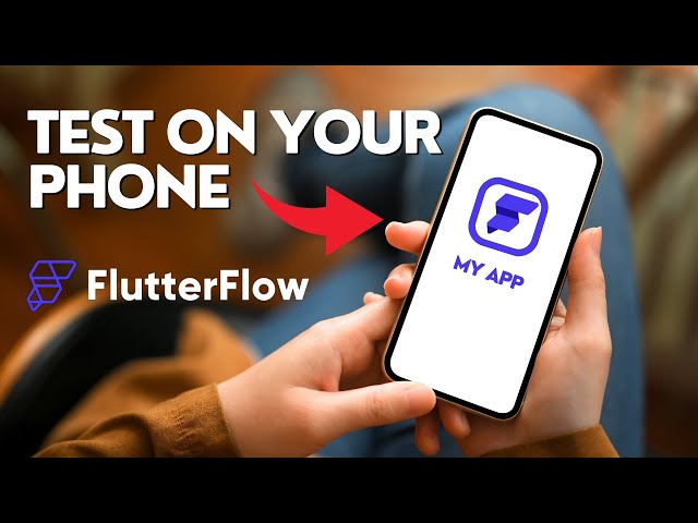 How to TEST your FLUTTERFLOW APP on YOUR OWN PHONE in 3 mins