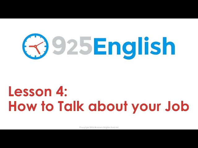 925 English Lesson 4 - Talking about your Job in English | English for Work