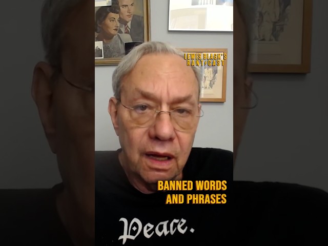 Banned Words and Phrases | Lewis Black's Rantcast shorts