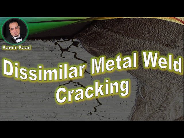 ANSI/API RP 571 Dissimilar Metal Weld Cracking
