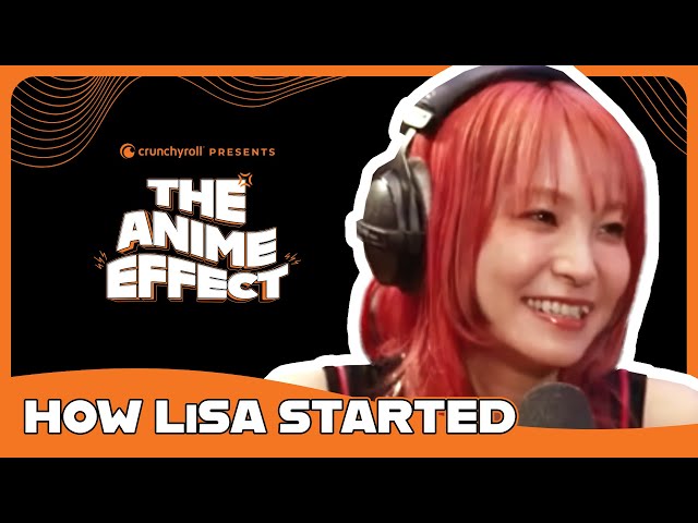 LiSA Reveals Her Setlist Secrets, Anime Obsessions & Favorite Minions | The Anime Effect Ep. 22