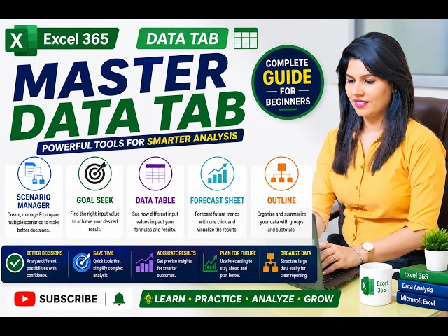 Excel 365 Data Tab Complete Tutorial | Scenario Manager, Goal Seek, Data Table, Forecast Sheet