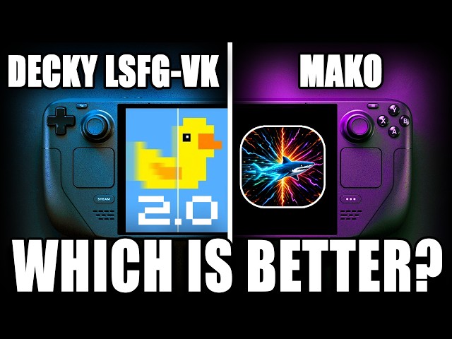 LOSSLESS SCALING LSFG-VK 2.0 Vs MAKO 3.2 Steam Deck: WHICH IS BETTER?
