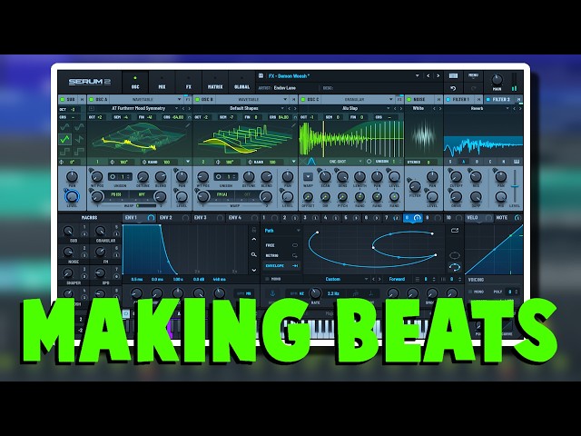 Cooking Up Beats from Scratch with Serum 2