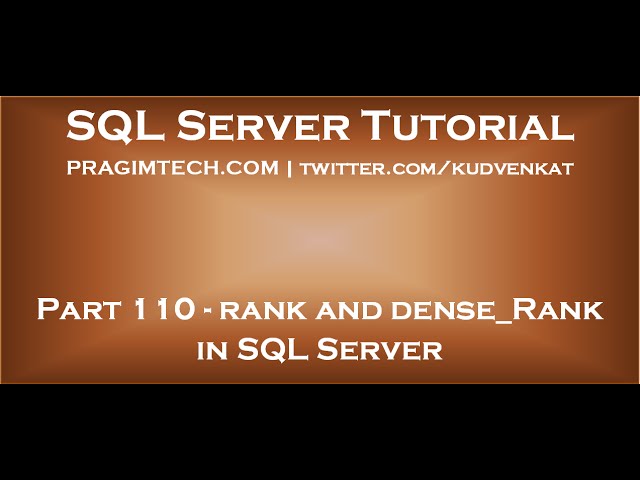 Rank and Dense Rank in SQL Server